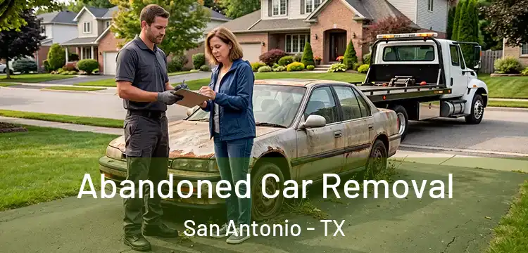  Abandoned Car Removal San Antonio - TX