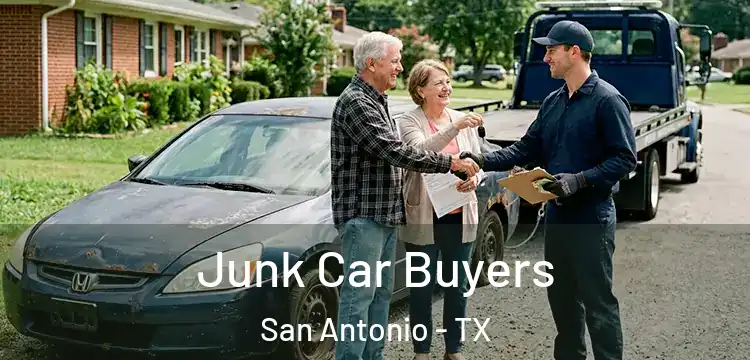  Junk Car Buyers San Antonio - TX