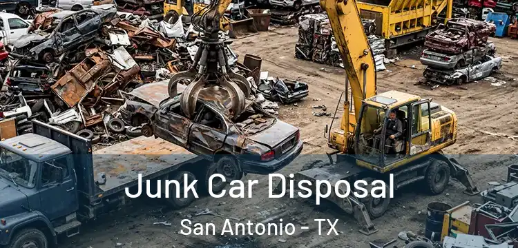 Junk Car Disposal San Antonio - TX