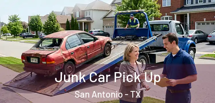 Junk Car Pick Up San Antonio - TX